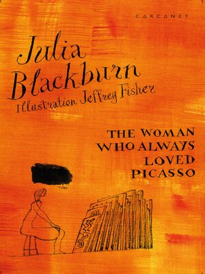 cover image of The Woman Who Always Loved Picasso
